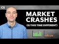 Market Crashes (Is This Time Different?)
