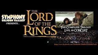 The Lord Of The Rings - Live Symphony Orchestra In Silicon Valley
