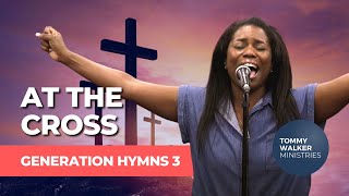 "At The Cross" | Tommy Walker [feat. Jovaun & Jerard] (from Generation Hymns 3) chords