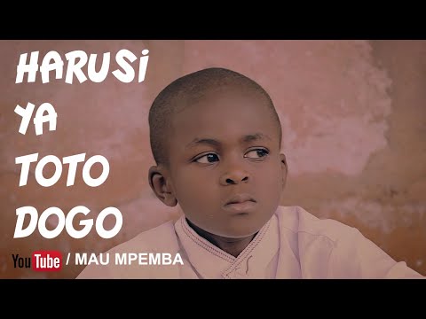 HARUSI YA TOTO DOGO PART II MAU MPEMBA