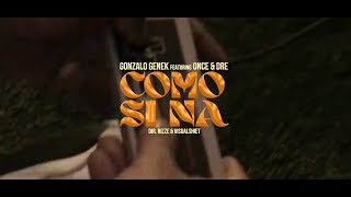 GONZALO GENEK, ONCE & DRE, MANU MEZZA - COMO SI NA' | "LA VUELTA" [VISUALIZER]