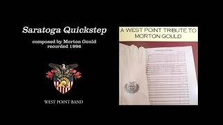 "Saratoga Quickstep," Morton Gould | West Point Band