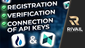 RIVAIL: Registration | Verification | Connecting API-keys on HTX and POLONIEX exchanges