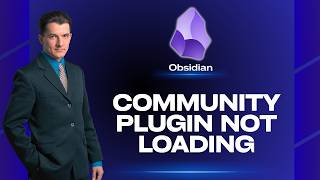 How to Fix Obsidian Community Plugins Not Loading | Easy Guide 2026