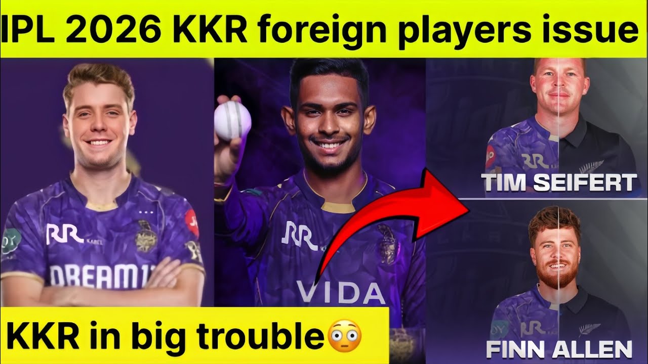 IPL 2026 KKR foreign Players & KKR best openers ⚠️| KKR IN BIG TROUBLE | 