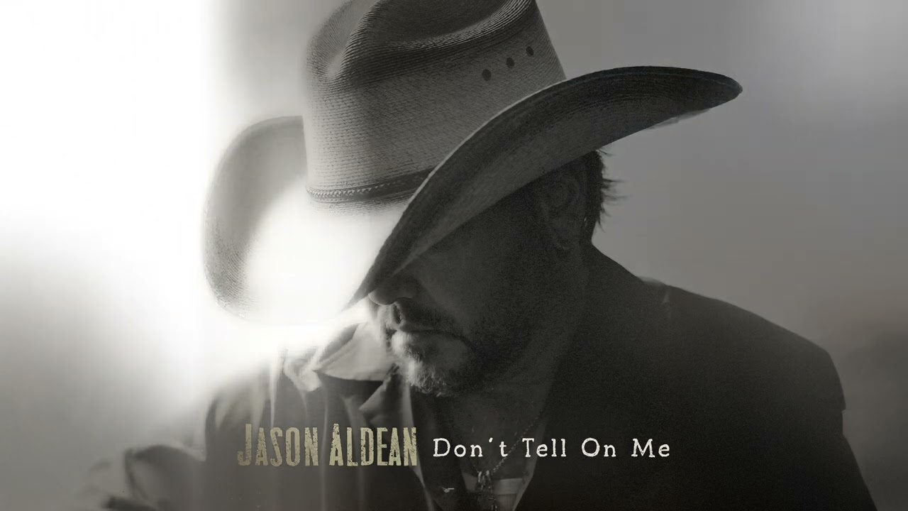 Jason Aldean - Don't Tell On Me (Official Audio)