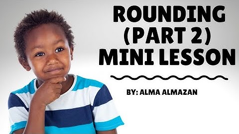 Rounding (Part 2) 3rd Grade