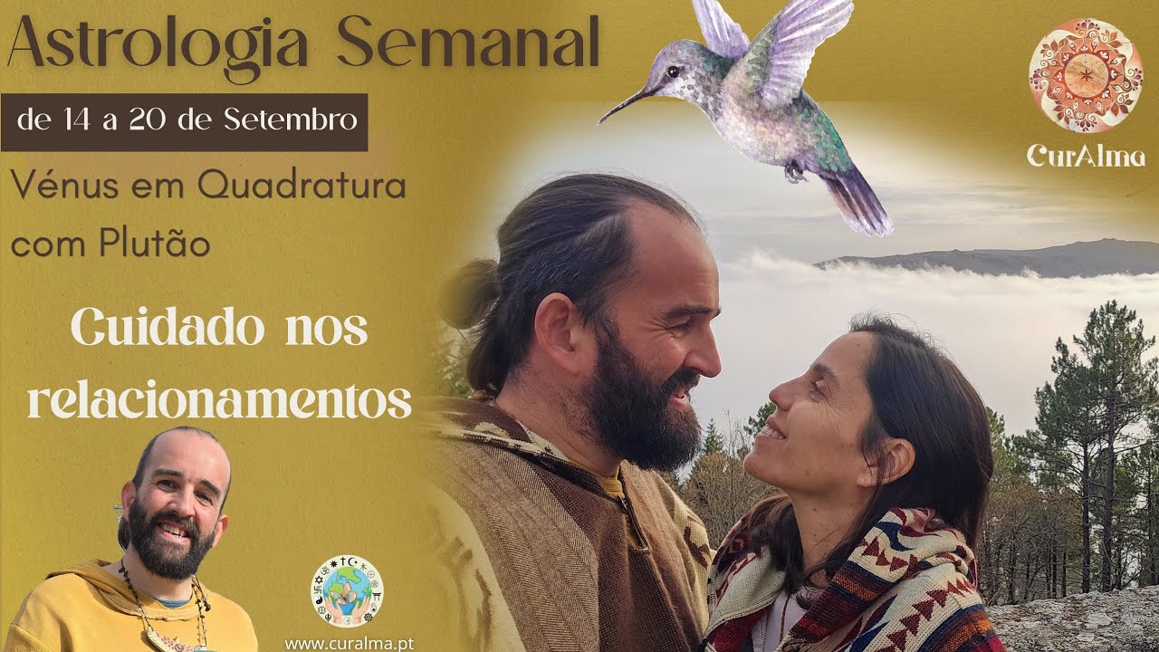 Astrologia semanal | 14 a 20 Setembro✨Vénus em Quadratura com Plutão ✨ Cuidado nos relacionamentos ✨