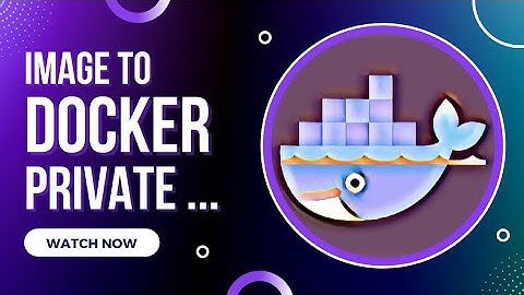 How to Setup Private Docker Registry like DockerHub?