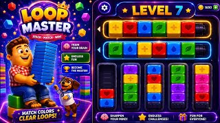 Loop Master Level 7 Gameplay | PuzzleWalkthrough