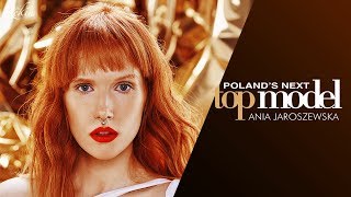 Poland's Next Top Model - Cycle 8 - Ania Jaroszewska Tribute