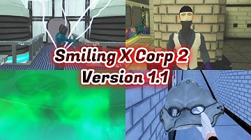Smiling X Corp 2 Version 1.1 Full Gameplay in Ghost Mode