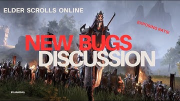 ESO Introduces NEW BUGS, Scribing Discussion, & Exposing RATS