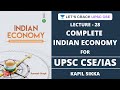 L28: Complete Indian Economy (Ramesh Singh 11th Edition) | Crack UPSC CSE/IAS 2020 | Kapil Sikka