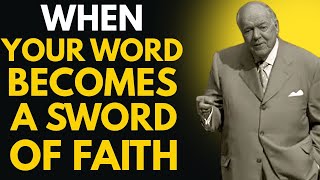 When Your Word Becomes a Sword of Faith | Kenneth E. Hagin – Speak and See Miracles Unfold