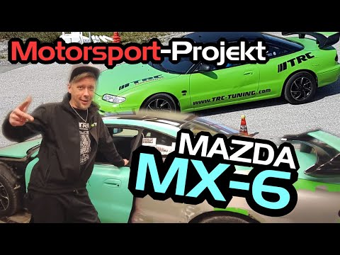 Mazda MX-6 Motorsport-Projektvorstellung