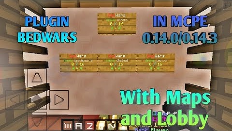 MINECRAFT McPe 0.14.0/0.14.3 PLUGIN BEDWARS  WITH MAPS IN MCPE 0.14.0/0.14.3 WORK IN SERVER PRO