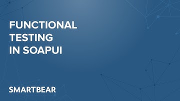 Functional Testing in soapUI