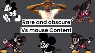 Rare and Obscure Vs Mouse Content (Credits in description)