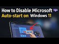 How to disable Microsoft Teams auto-start on Windows 11 - Complete Guide