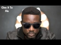 Sarkodie Ft Mugeez Give It To Me mp3