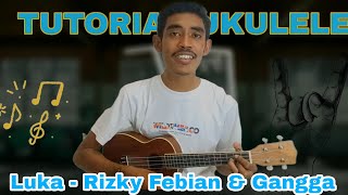 Luka - Rizky Febian & Gangga || Tutorial Ukulele Moses TV #luka