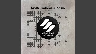 Secret Song of Istanbul