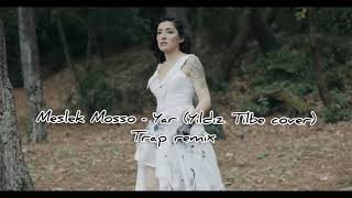 Melek Mosso - Yar (trap remix) Resimi