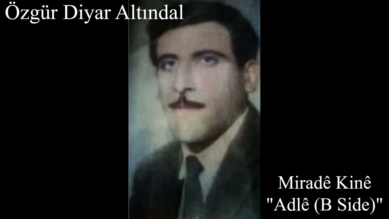 Miradê Kinê - Adlê (B Side)