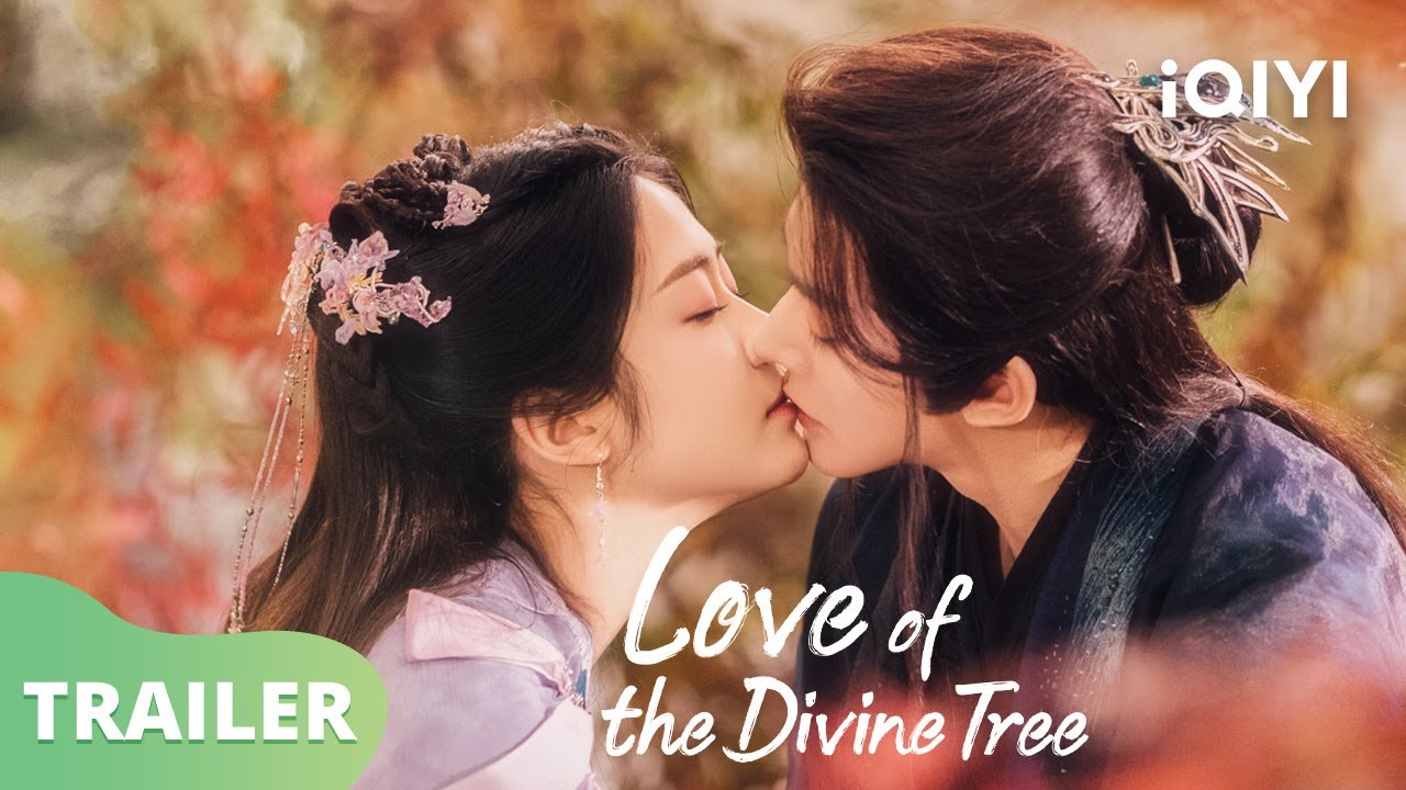 Sư phụ điên cuồng cưỡng ép yêu | Love of the Divine Tree | iQIYI