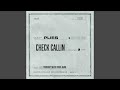 Check Callin (feat. YoungBoy Never Broke Again)