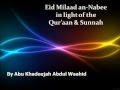 Eid milaad annabee in light of the quraan and sunnah