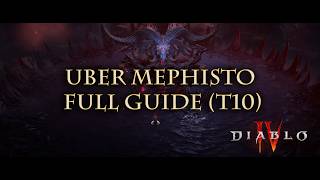 Diablo 4 Season 13 Uber Mephisto Complete Guide T10 – Full Mechanics & Boss Abilities