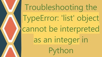 Troubleshooting the TypeError: 
