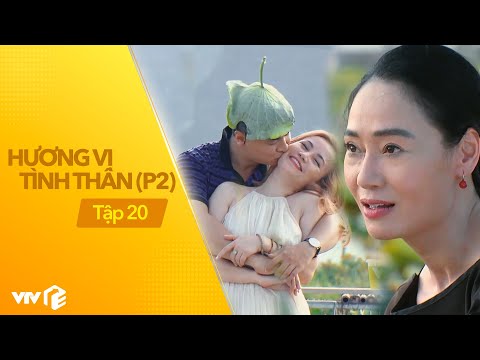 Video Hương Vị Tình Thân P2 - Tập 20 | Bà Xuân được bạn thân... - youtube