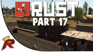 Rust Legacy - Part 17: "Precision Sniping"