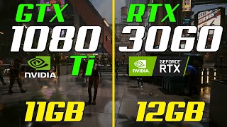 GTX 1080 Ti vs. RTX 3060 - Test in 2022