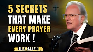 Famous 5 Essential ELEMENTS Every Prayer Needs to Be Answer | Billy Graham Net Worth