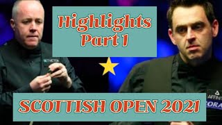 Ronnie O’Sullivan vs John Higgins | Scottish Open 2021 | Highlights ★ Part 1 ᴴᴰ | Snooker 2022 |