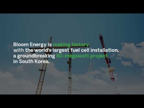 Bloom Energy Is Making History With an 80-Megawatt Fuel Cell Project in South Korea
