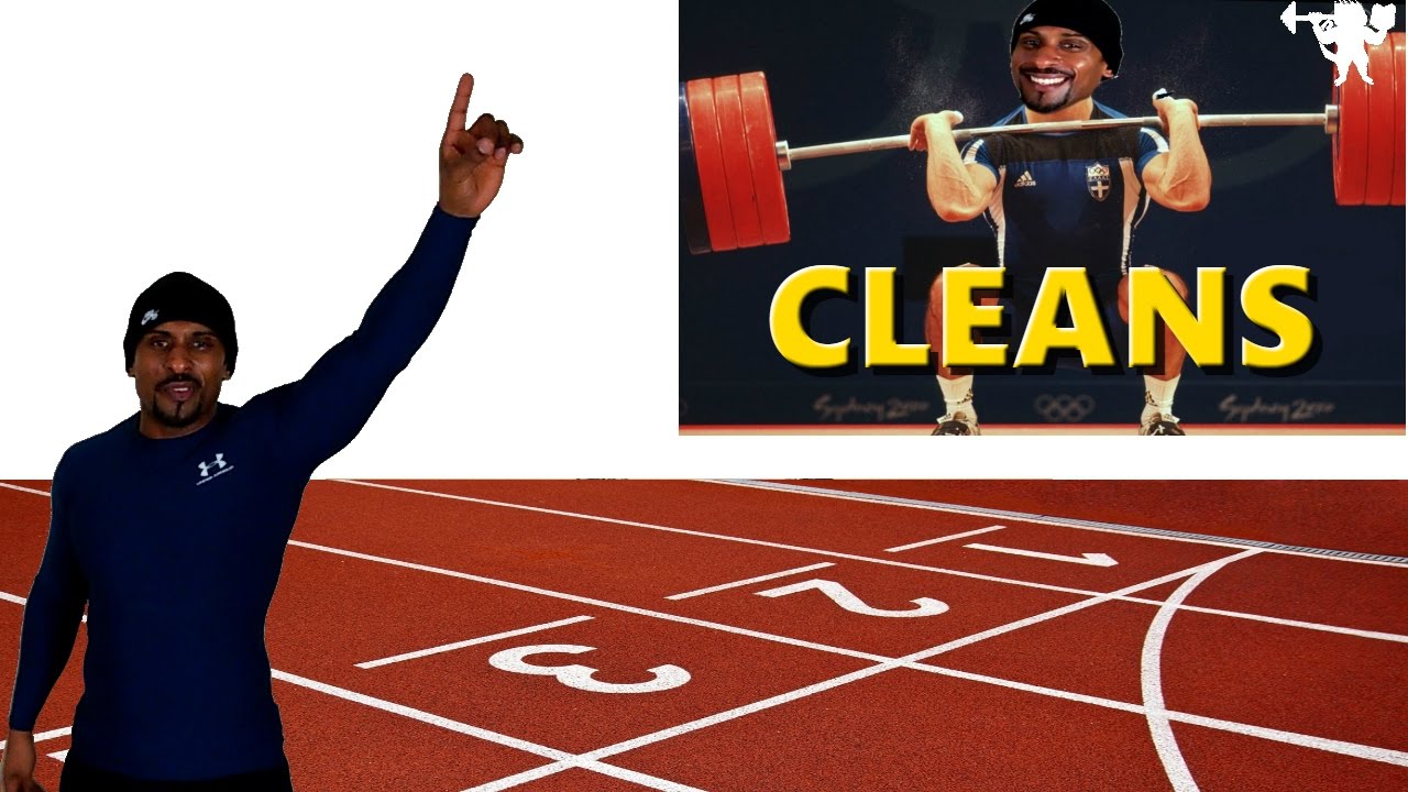 CLEANS for SPRINTING (NEED TO KNOW!!!)