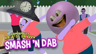 SMASH'N DAB DADDY! [Grapefruit Plays] screenshot 5