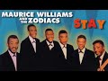 Maurice Williams The Zodiacs Stay