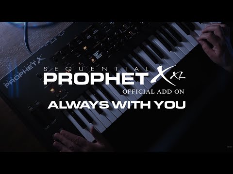 DSI / 8Dio Sequential Prophet X Program: "Always With You"