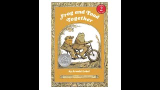 The Story Adventurers Read- Frog and Toad Together Pt 2 “The Garden”