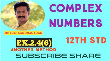 12th Std Maths Ex.2.4(6) Another Method Find least positive integer n (√3+i)^n (i) real (ii)imaginry