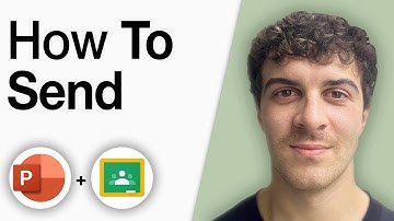 How to Send Powerpoint in Google Classroom Tutorial [2025 Full Guide]