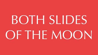Both Sides Of The Moon