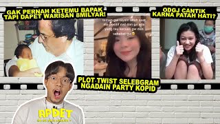 WARISAN MISTERIUS , SELEBGRAM PARTY, ODGJ CANTIK