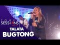 Tower Sessions Live - Talata - Bugtong